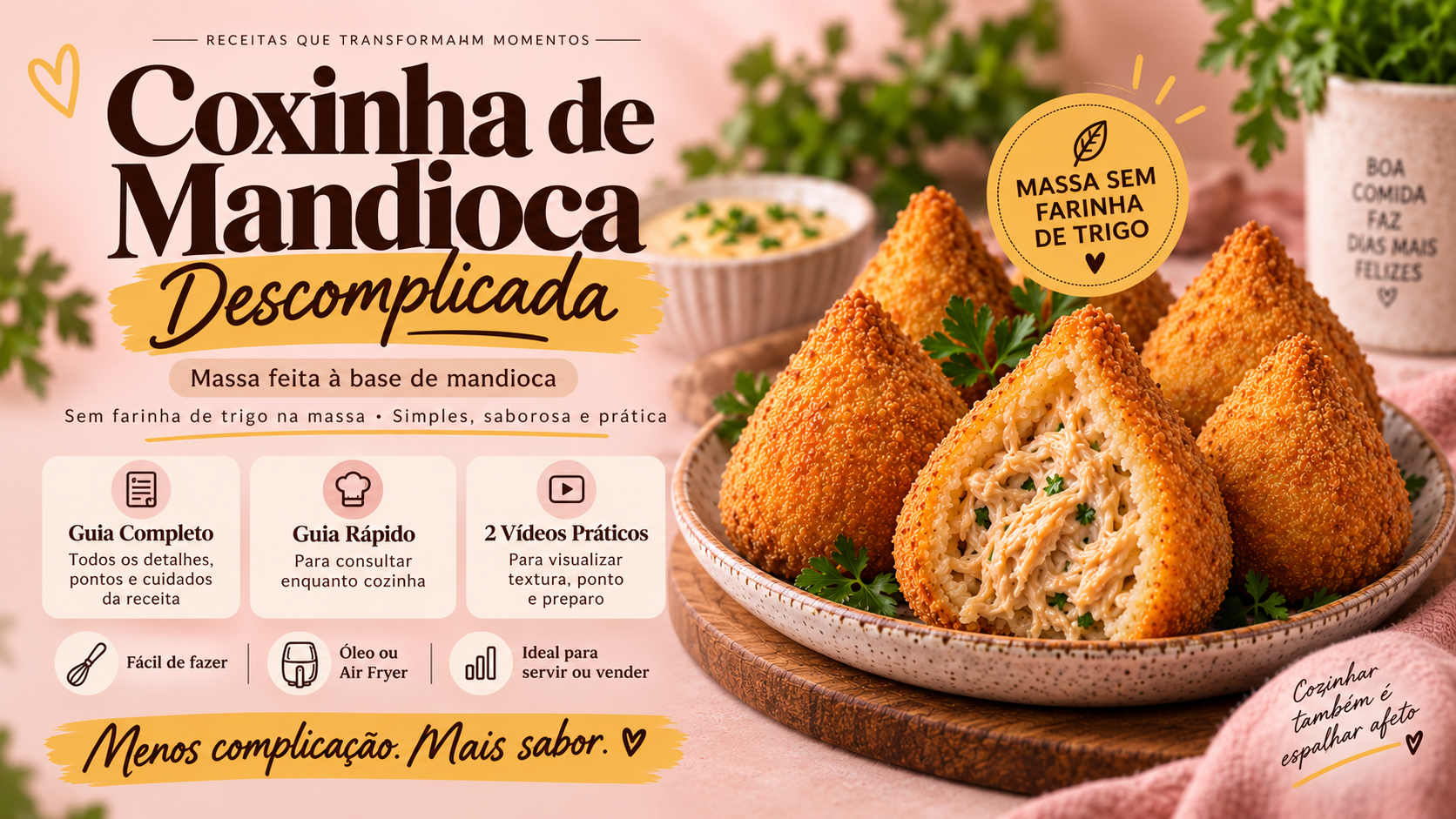 Coxinha de mandioca